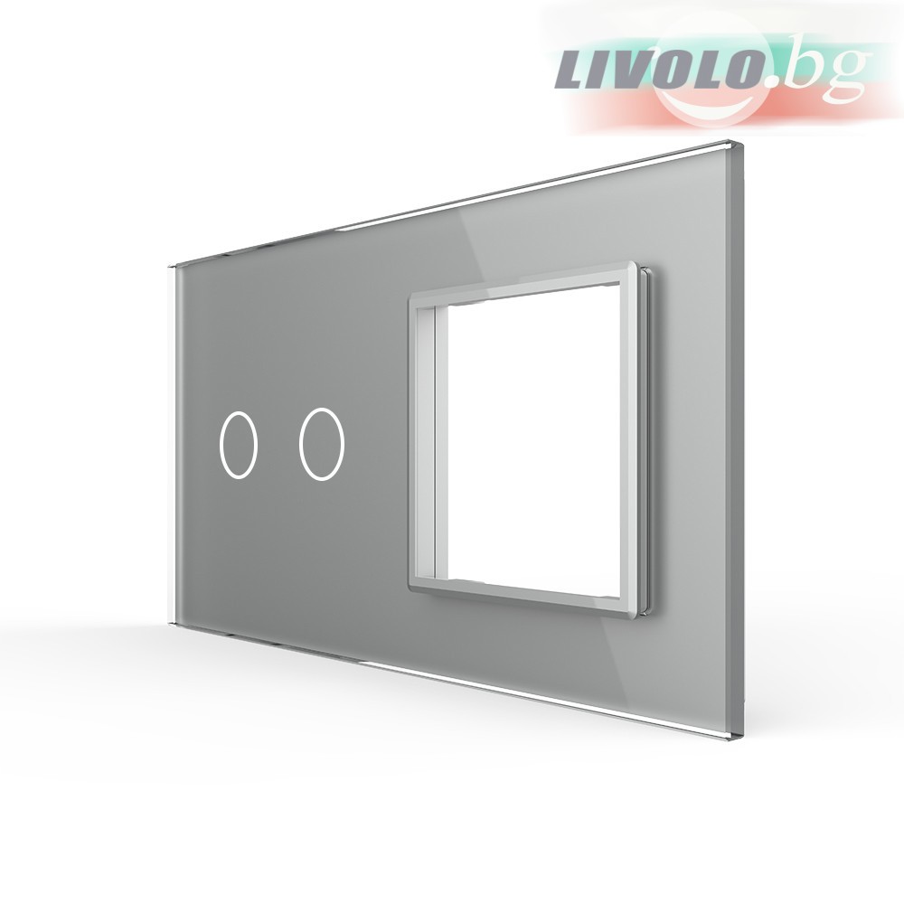 LIVOLO - 702G-64 (C7-C2/SR-15) - СРЕБРИСТ, панел кристално стъкло, 2 точки + 1 гнездо контакт, 151mm*80mm, EU