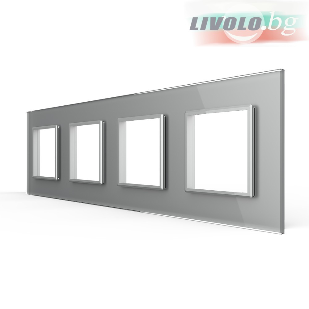 LIVOLO - GPF-4-64 (C7-SR/SR/SR/SR-15) - СРЕБРИСТ, панел кристално стъкло, 4 гнезда контакт, 293mm*80mm, EU