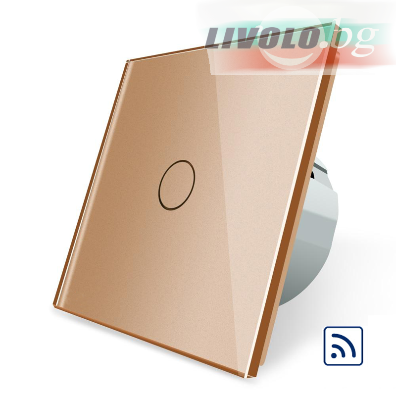 LIVOLO - VL-C701R-63 - ЗЛАТИСТ МЕТАЛИК, 1 сензорен КЛЮЧ, ДИСТАНЦИОННЕН КОНТРОЛ, 1 посока, панел от кристално стъкло, подсвет