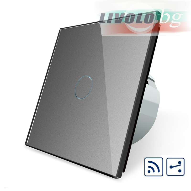 LIVOLO - VL-C701SR-64 - СРЕБРИСТ МЕТАЛИК, 1 сензорен КЛЮЧ, ДИСТАНЦИОНЕН КОНТРОЛ, 2 ПОСОКИ, панел от кристално стъкло, подсвет