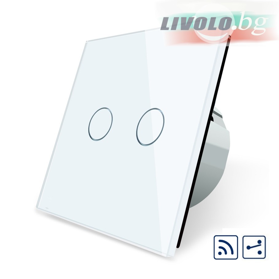 LIVOLO - VL-C702SR-61 - БЯЛ, 2 сензорни КЛЮЧA, ДИСТАНЦИОННЕН КОНТРОЛ, 2 ПОСОКИ, панел от кристално стъкло, подсвет