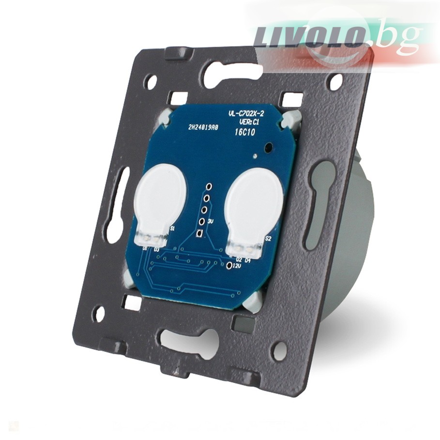 LIVOLO - VL-C702CH - МОДУЛ 2 сензорни КЛЮЧА, ИМПУЛСНИ, 1 посока, ниско напрежение =12V/24V, подсвет