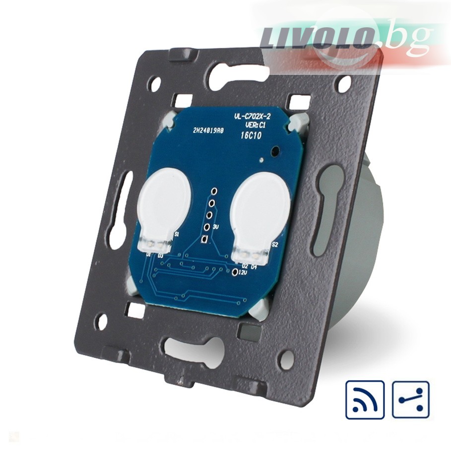 LIVOLO - VL-C702SR - МОДУЛ 2 сензорни КЛЮЧА, 2 посоки, дистанционен контрол, подсвет